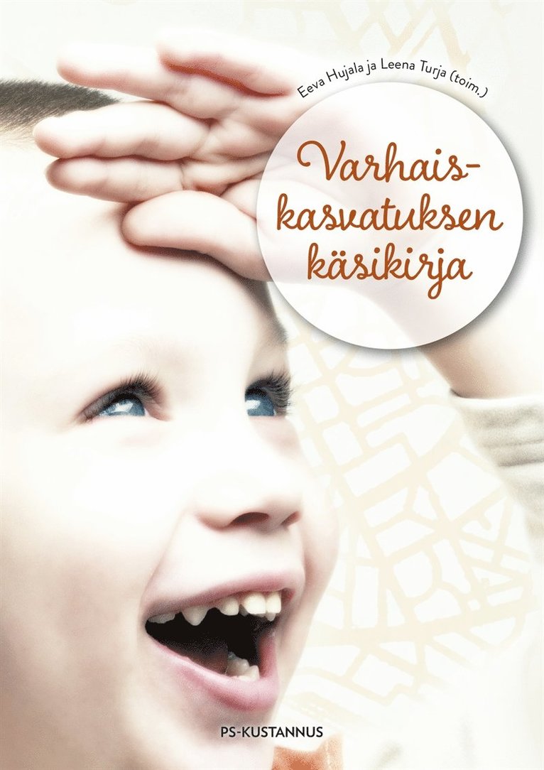Eeva Hujala, Leena Turja - Varhaiskasvatuksen käsikirja, E-bok