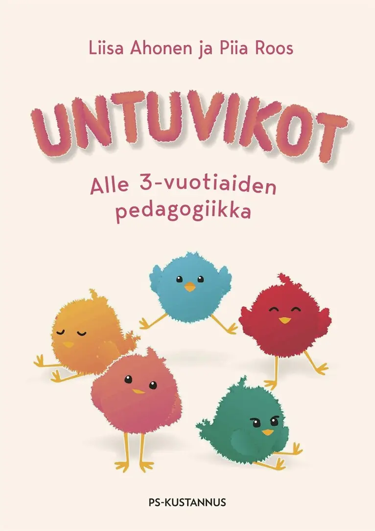 Liisa Ahonen, Piia Roos - Untuvikot, E-bok. Tillgänglighet: Lägg i varukorg
