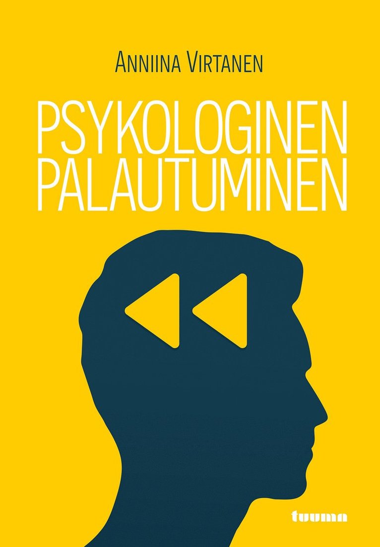 Anniina Virtanen - Psykologinen palautuminen, E-bok