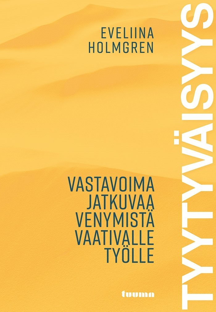 Eveliina Holmgren - Tyytyväisyys, E-bok