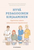 Hyv pedagoginen kirjaaminen