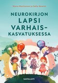 Neurokirjon lapsi varhaiskasvatuksessa