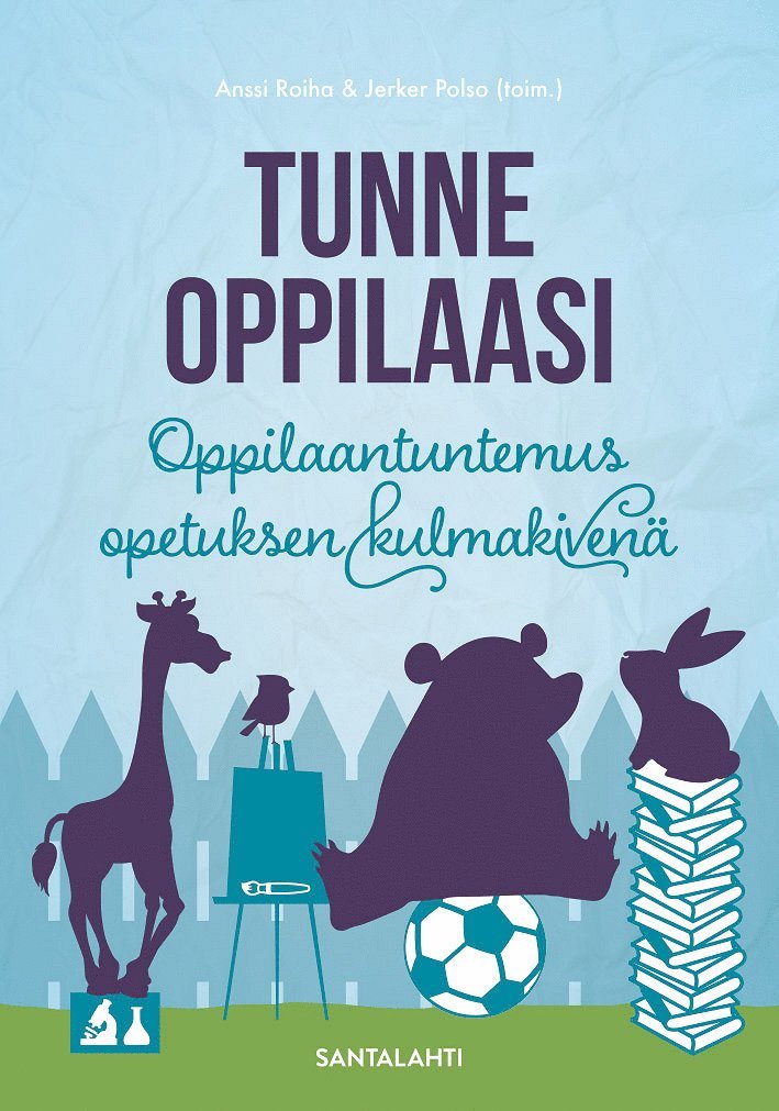 Anssi Roiha, Jerker Polso - Tunne oppilaasi, E-bok