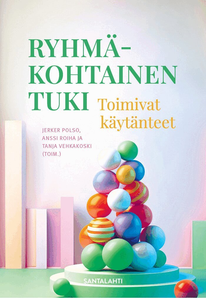 Anssi Roiha, Jerker Polso, Tanja Vehkakoski - Ryhmäkohtainen tuki, E-bok