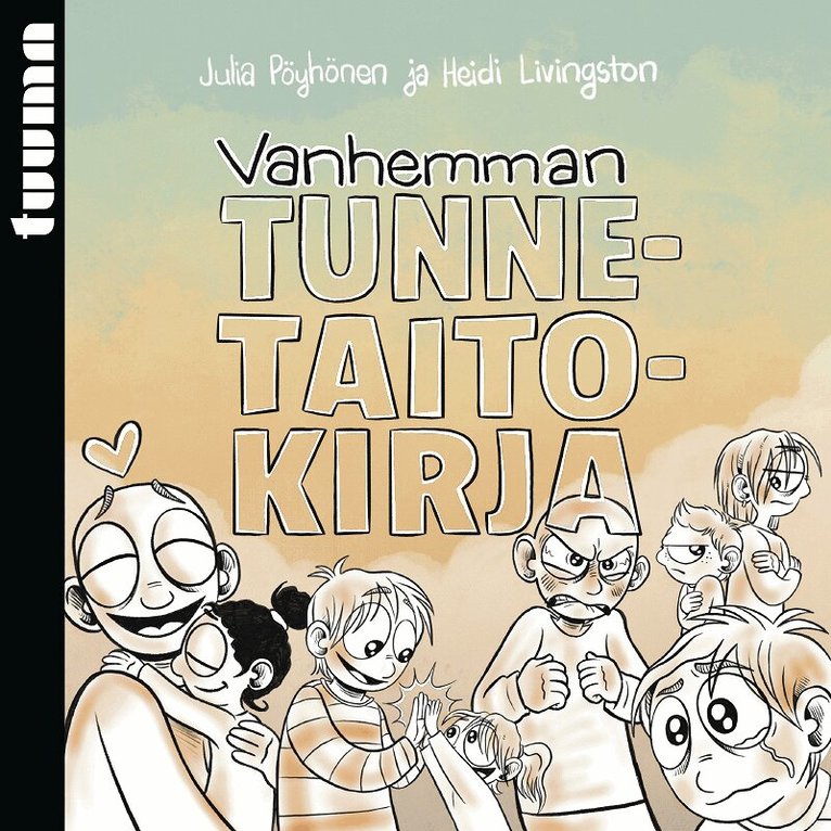 Julia Pöyhönen, Heidi Livingston - Vanhemman tunnetaitokirja, Ljudbok