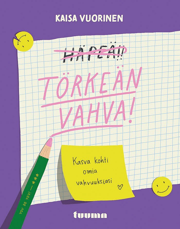 Kaisa Vuorinen - Törkeän vahva, E-bok