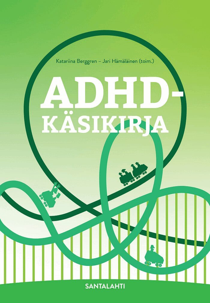 Katariina Berggren, Jari Hämäläinen - ADHD-käsikirja, E-bok