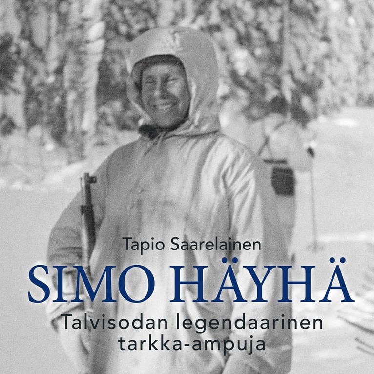 Tapio Saarelainen - Simo Häyhä, Ljudbok