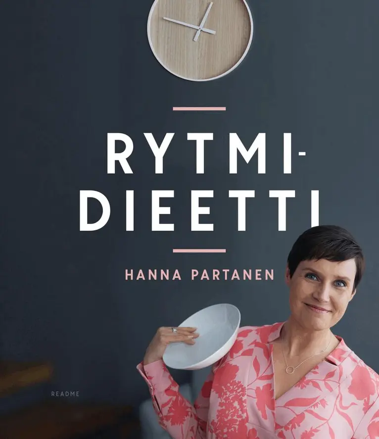 Hanna Partanen - RytmiDieetti – Onnistu pysyvästi, E-bok. Tillgänglighet: Lägg i varukorg