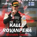 Kalle Rovanper� - Mestarin tarina