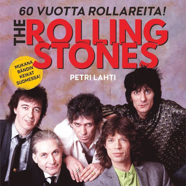 Petri Lahti - Rolling Stones - 60 vuotta Rollareita, Ljudbok