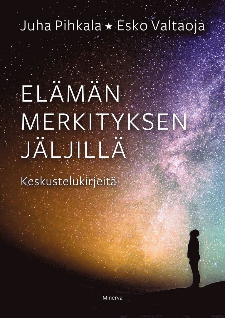Esko Valtaoja, Juha Pihkala - Elämän merkityksen jäljillä, E-bok