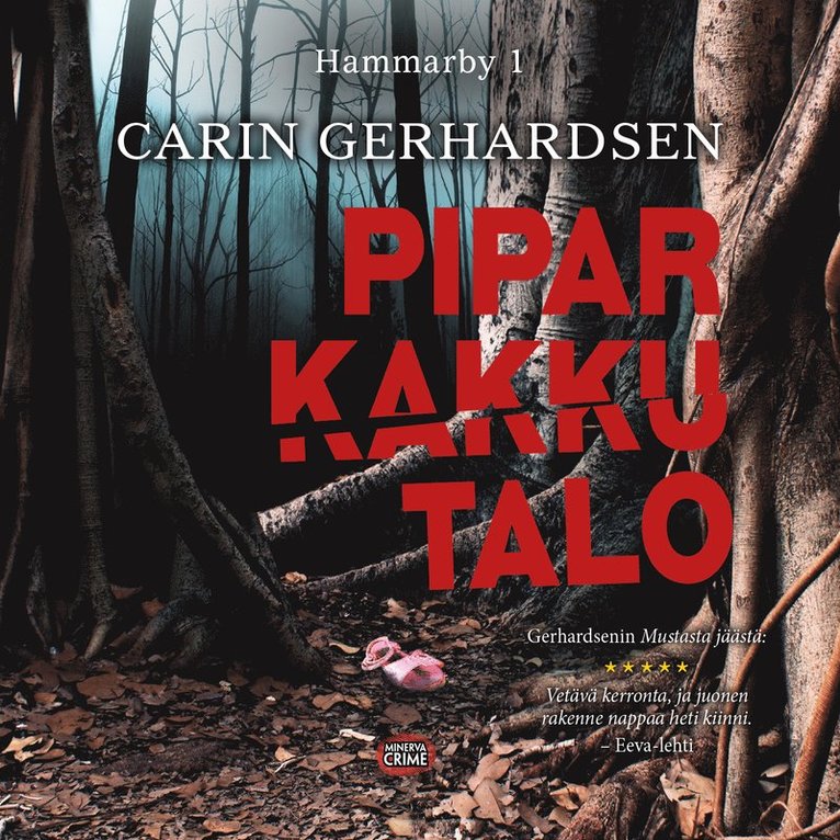 Carin Gerhardsen - Piparkakkutalo, Ljudbok