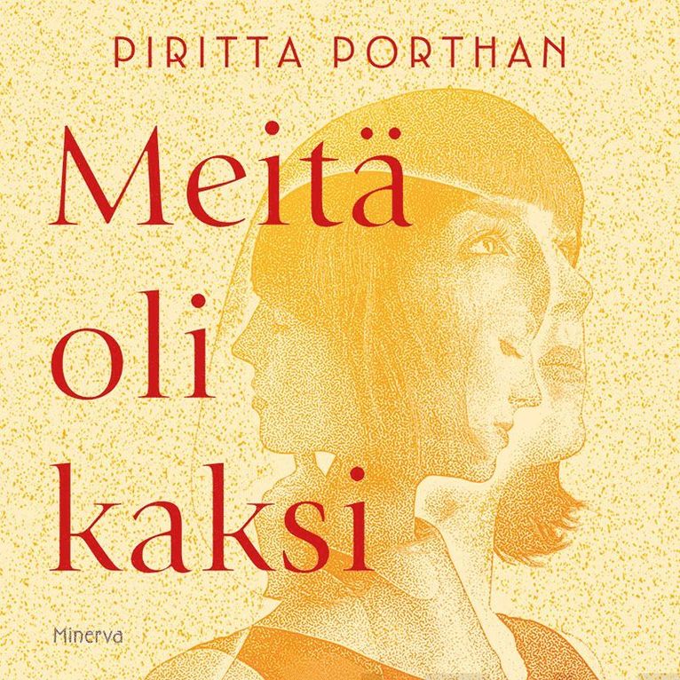 Piritta Porthan - Meitä oli kaksi, Ljudbok