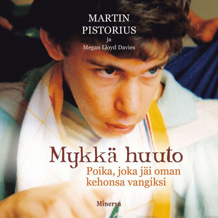 Martin Pistorius, Megan Lloyd Davies - Mykkä huuto, Ljudbok