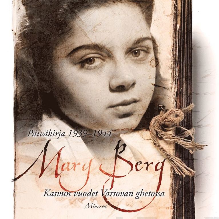 Mary Berg - Mary Berg päiväkirja 1939-1944, Ljudbok