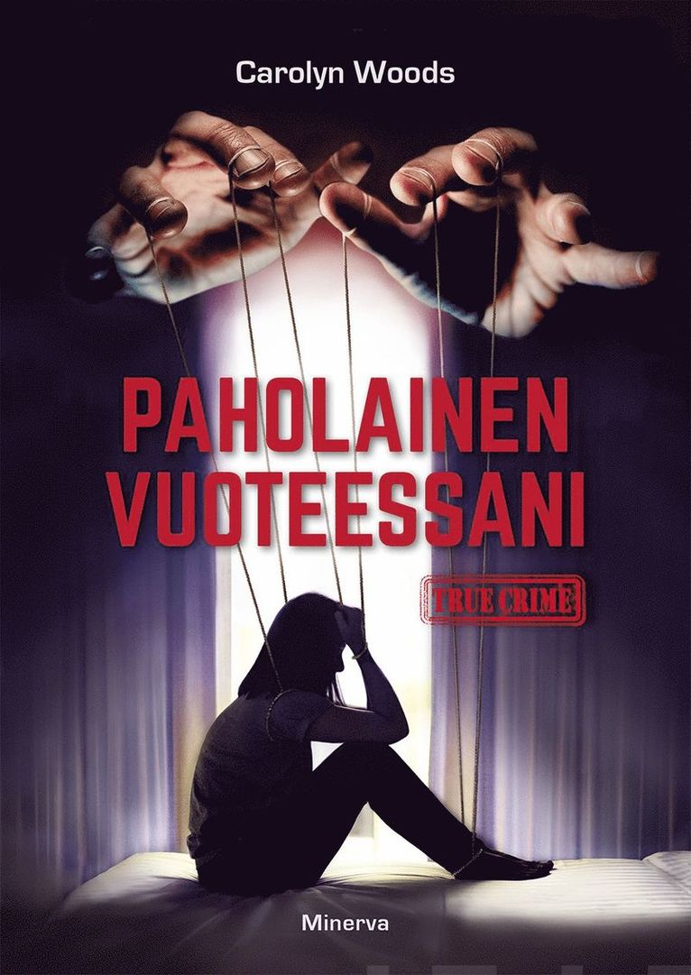 Carolyn Woods - Paholainen vuoteessani, E-bok
