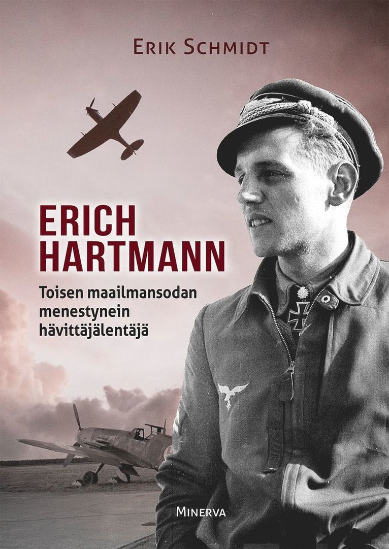 Erik Schmidt - Erich Hartmann, E-bok