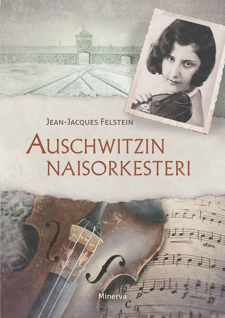 Jean-Jacques Felstein - Auschwitzin naisorkesteri, E-bok