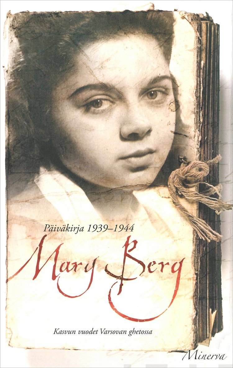 Mary Berg - Mary Berg päiväkirja 1939-1944, E-bok