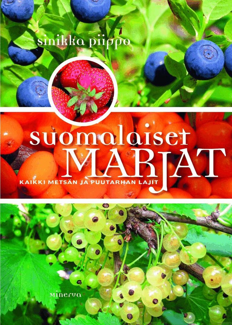 Sinikka Piippo - Suomalaiset marjat, E-bok