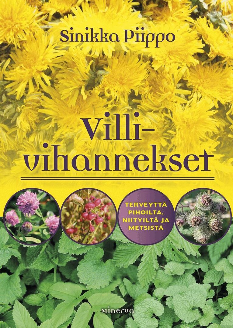 Sinikka Piippo - Villivihannekset, E-bok