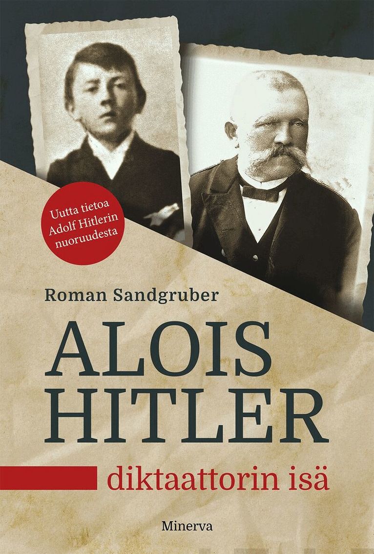 Roman Sandgruber - Alois Hitler – Diktaattorin isä, E-bok