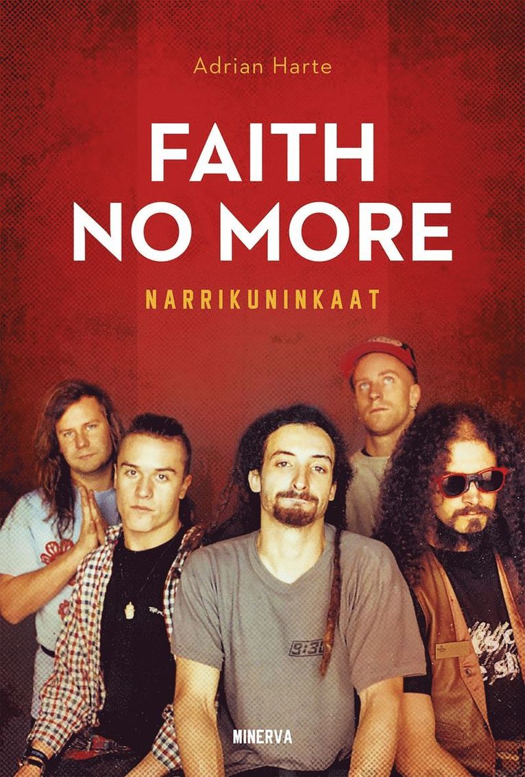 Adrian Harte - Faith No More, E-bok