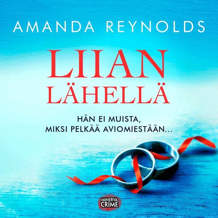 Amanda Reynolds - Liian lähellä, Ljudbok