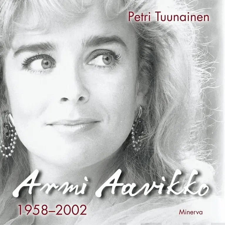 Petri Tuunainen - Armi Aavikko - 1958-2002, Ljudbok. Tillgänglighet: Lägg i varukorg
