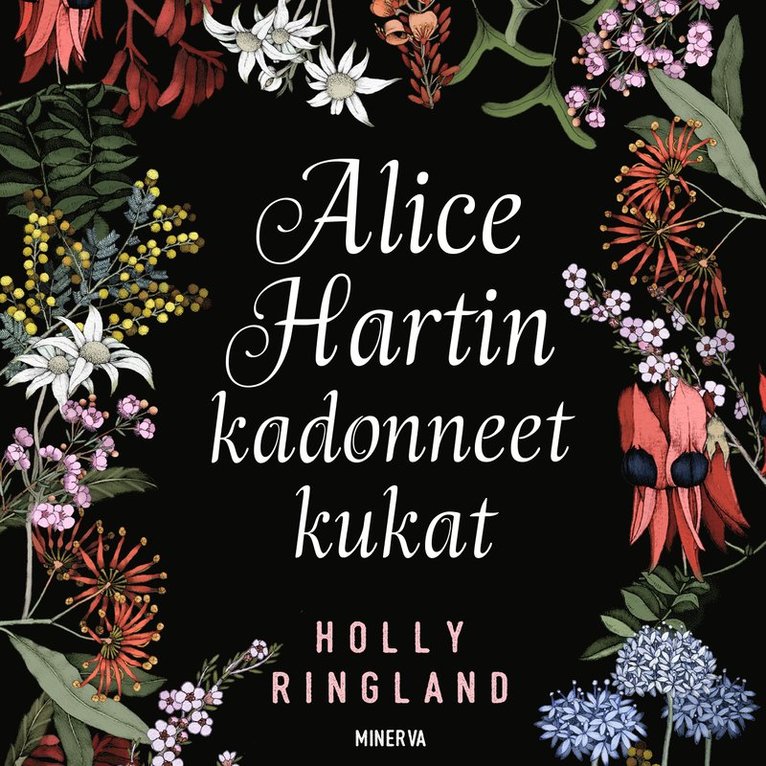 Holly Ringland - Alice Hartin kadonneet kukat, Ljudbok