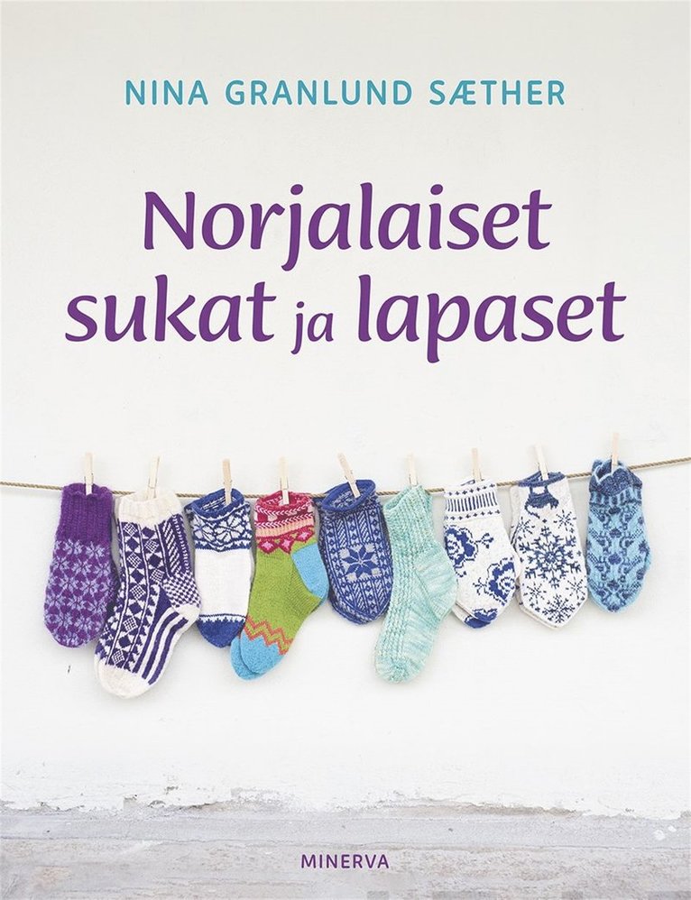 Nina Granlund Saether - Norjalaiset sukat ja lapaset, E-bok