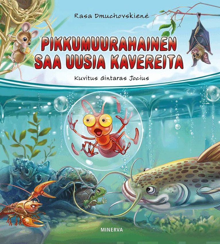 Rasa Dmuchovskienė - Pikkumuurahainen saa uusia kavereita, E-bok