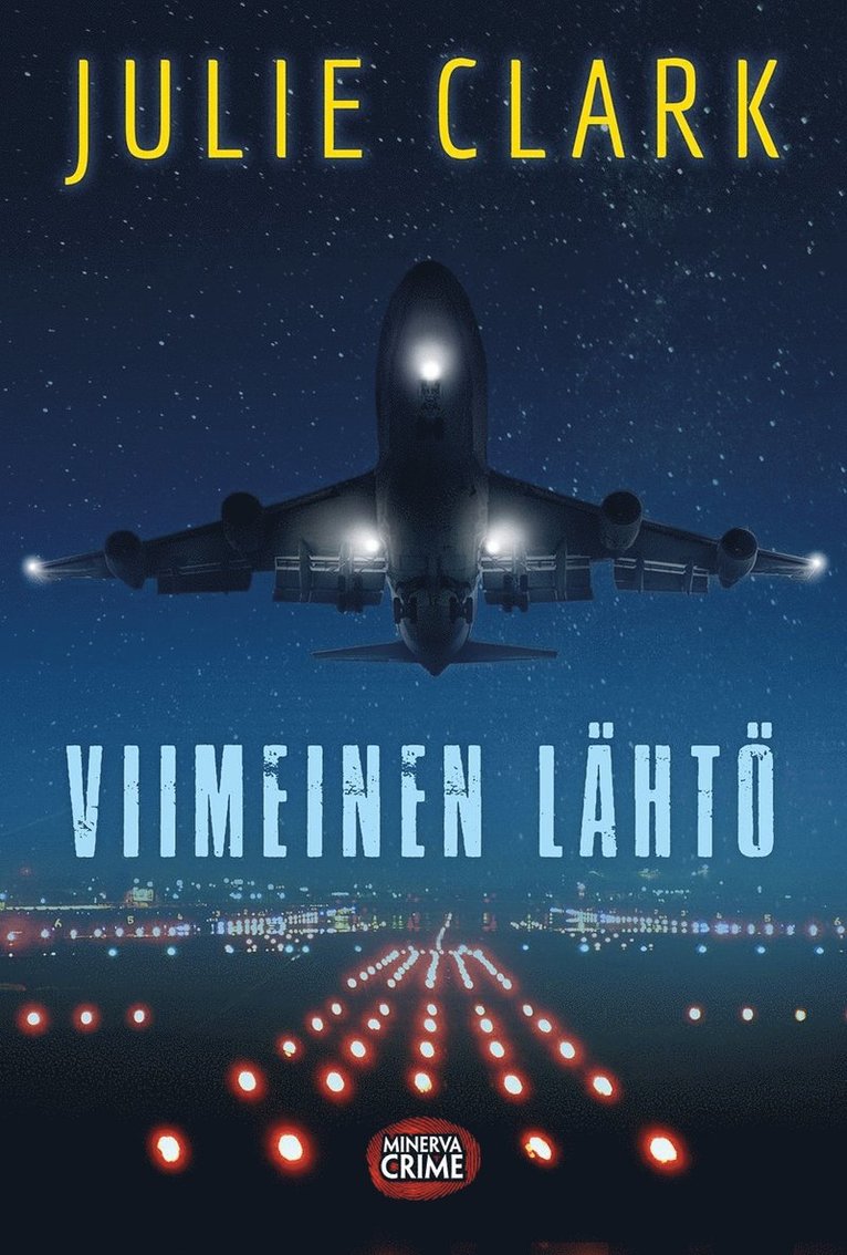 Julie Clark - Viimeinen lähtö, E-bok