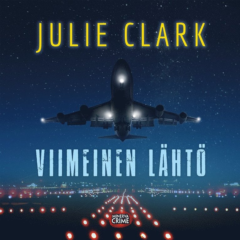 Julie Clark - Viimeinen lähtö, Ljudbok
