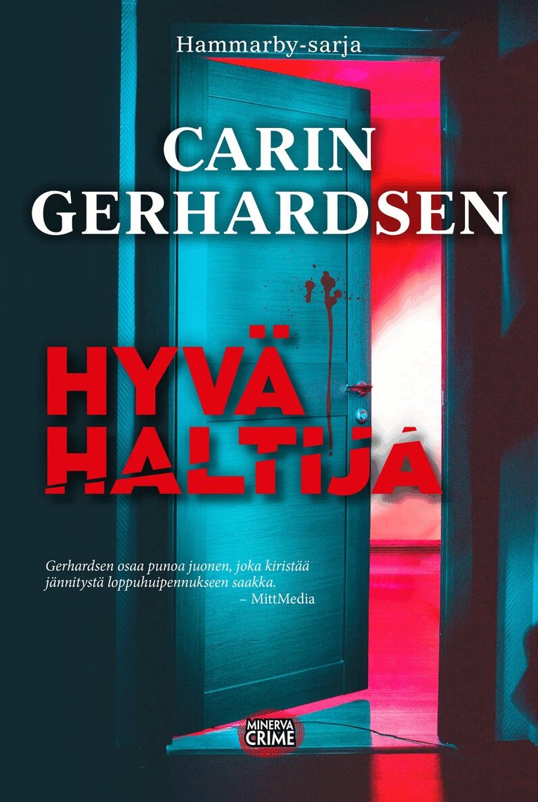 Carin Gerhardsen - Hyvä haltija, E-bok