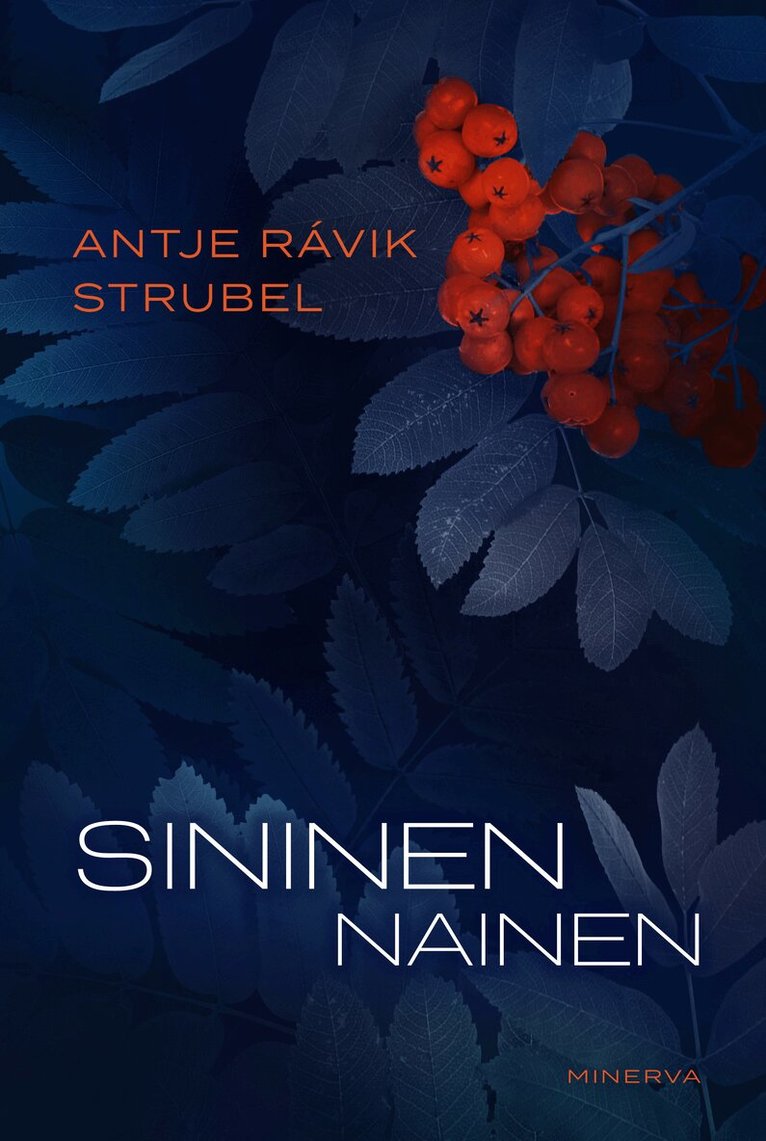 Antje Rávik Strubel - Sininen nainen, E-bok