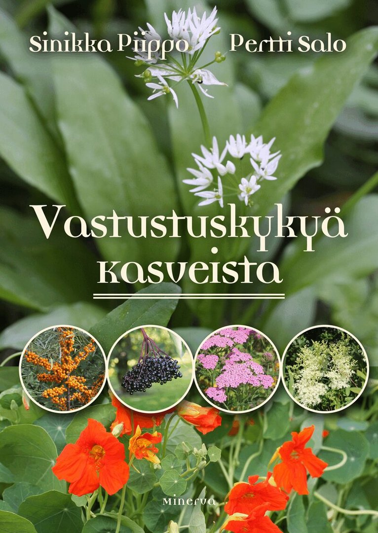 Sinikka Piippo, Pertti Salo - Vastustuskykyä kasveista, E-bok