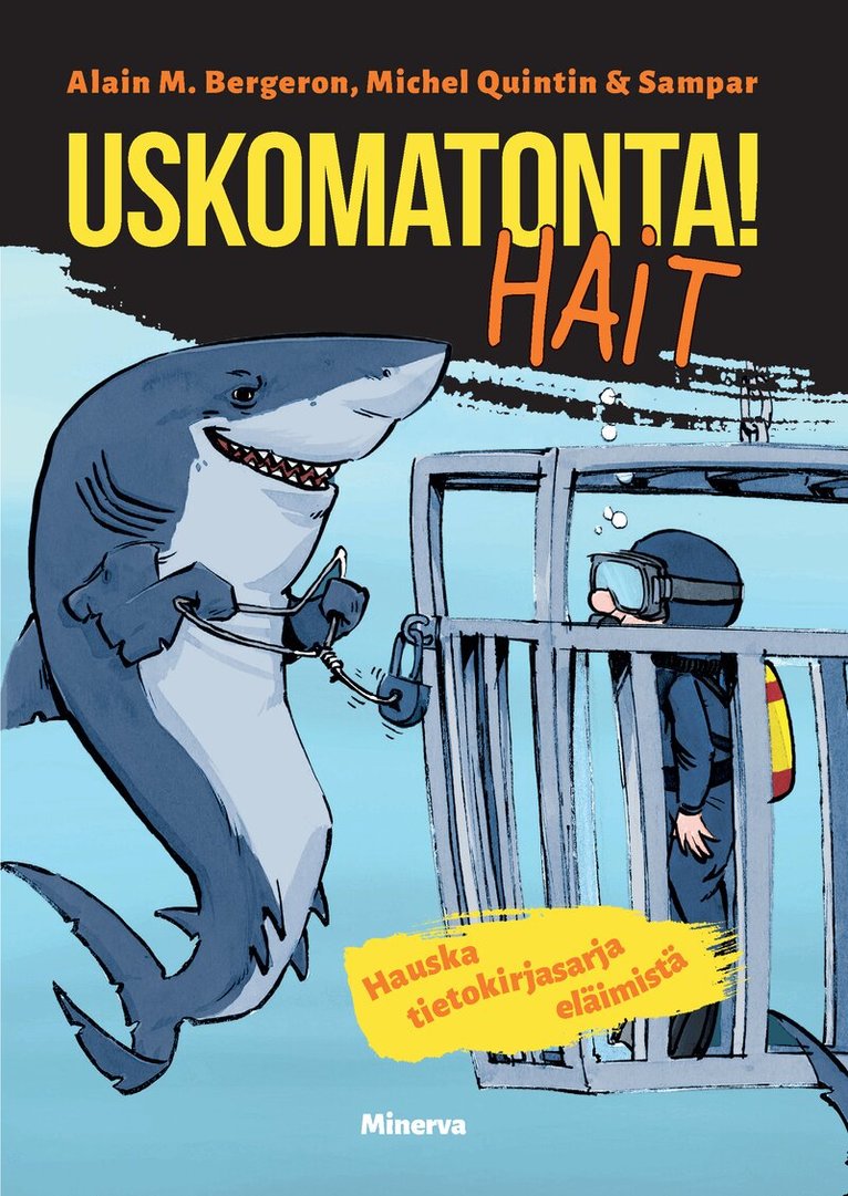 Michel Quintin, Sampar, Alain M. Bergeron - Uskomatonta! Hait, E-bok