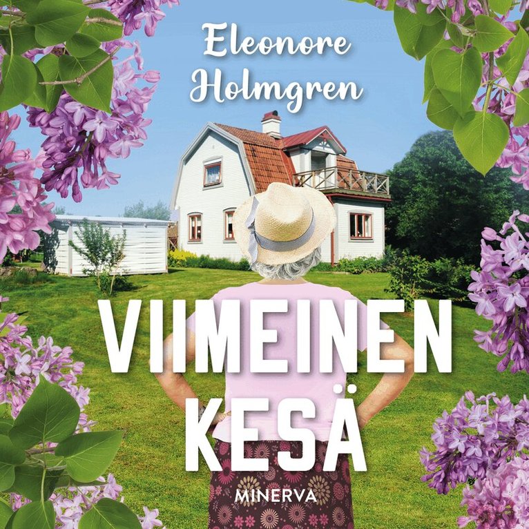 Eleonore Holmgren - Viimeinen kesä, Ljudbok