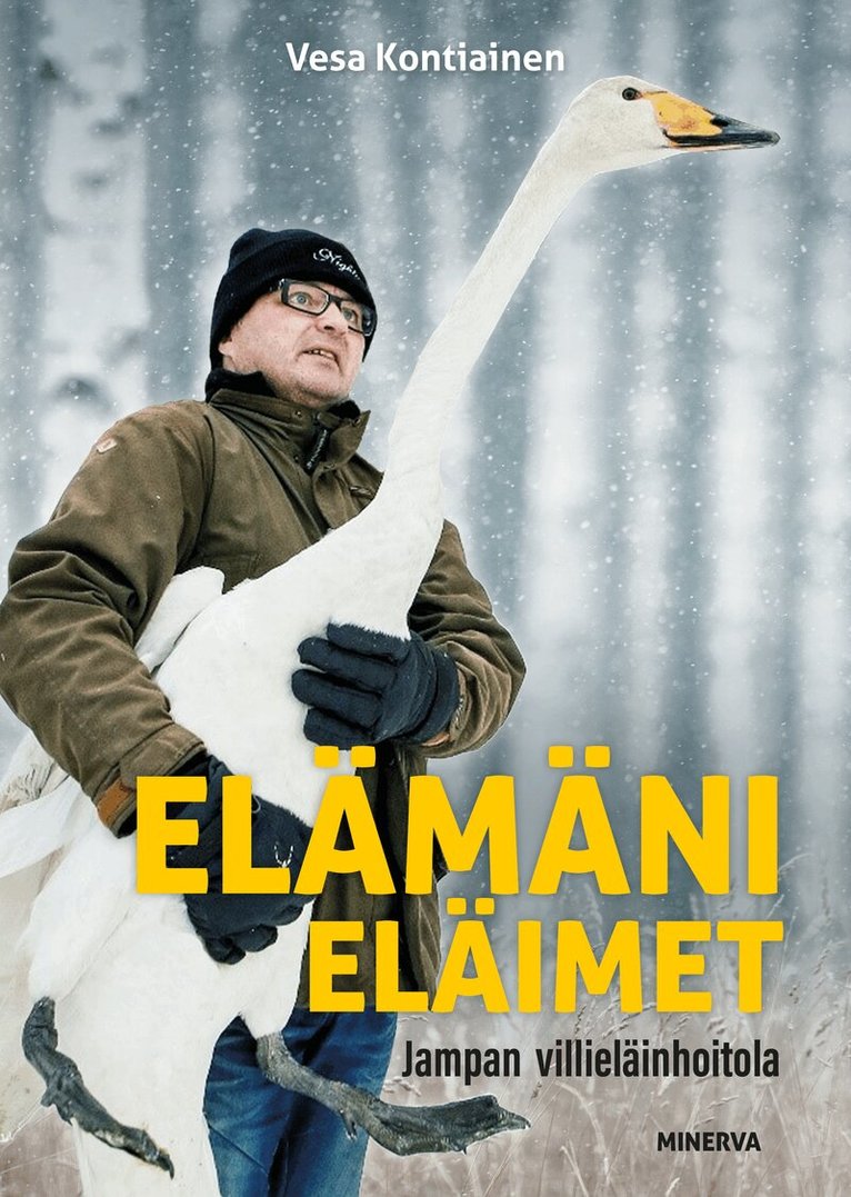 Vesa Kontiainen - Elämäni eläimet - Jampan villieläinhoitola, E-bok