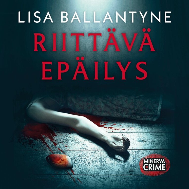 Lisa Ballantyne - Riittävä epäilys, Ljudbok