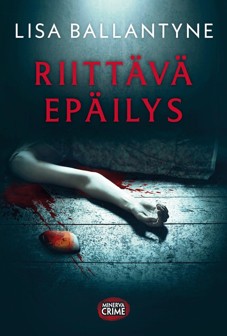 Lisa Ballantyne - Riittävä epäilys, E-bok