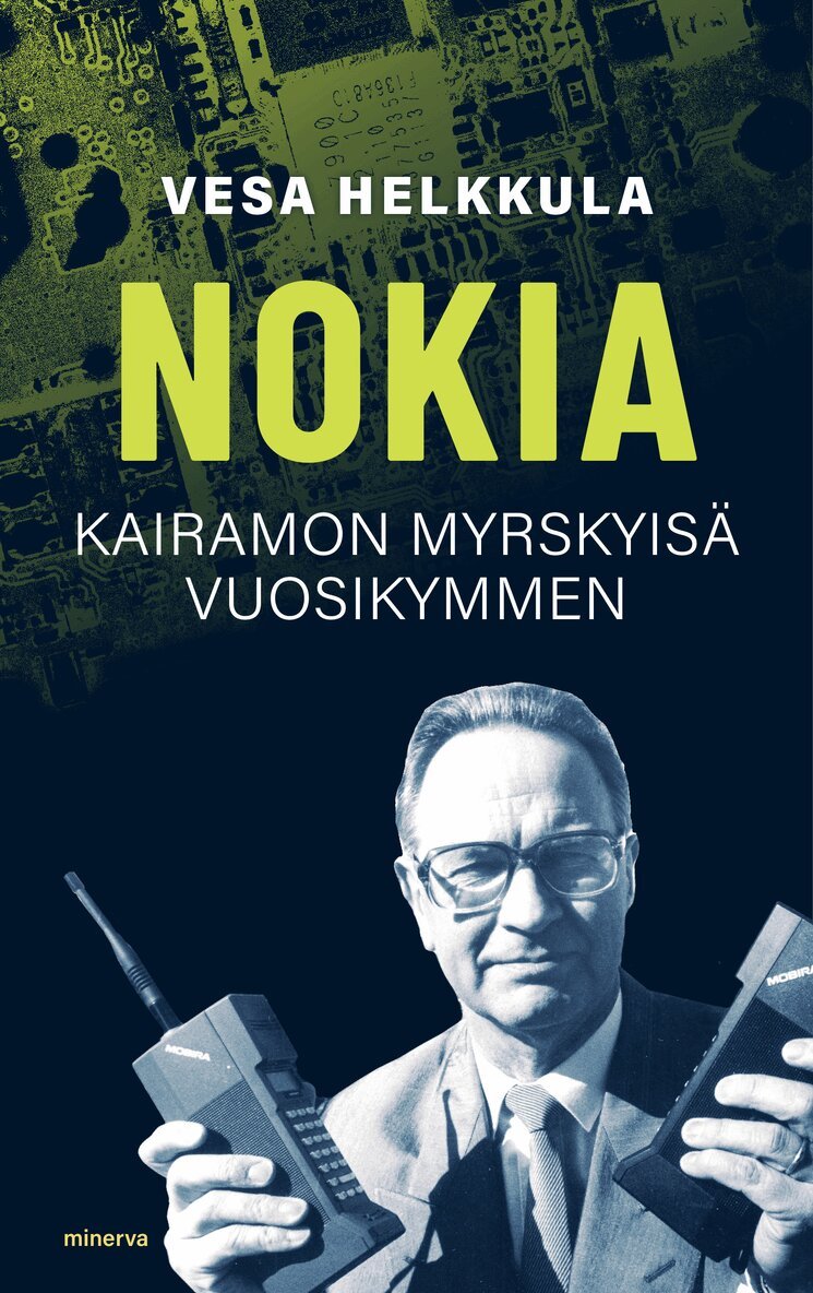Vesa Helkkula - Nokia - Kairamon myrskyisä vuosikymmen, E-bok