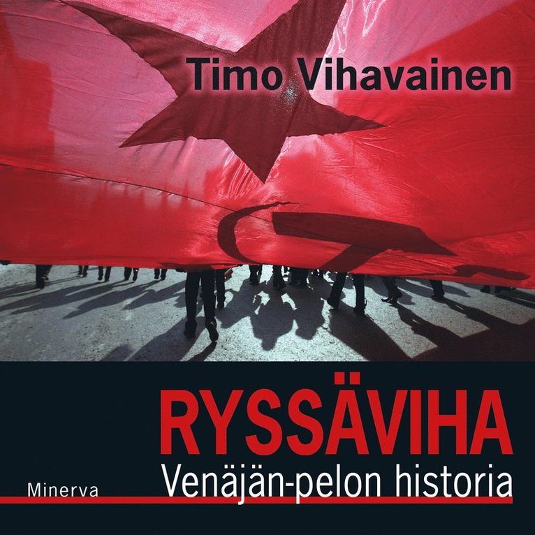 Timo Vihavainen - Ryssäviha, Ljudbok