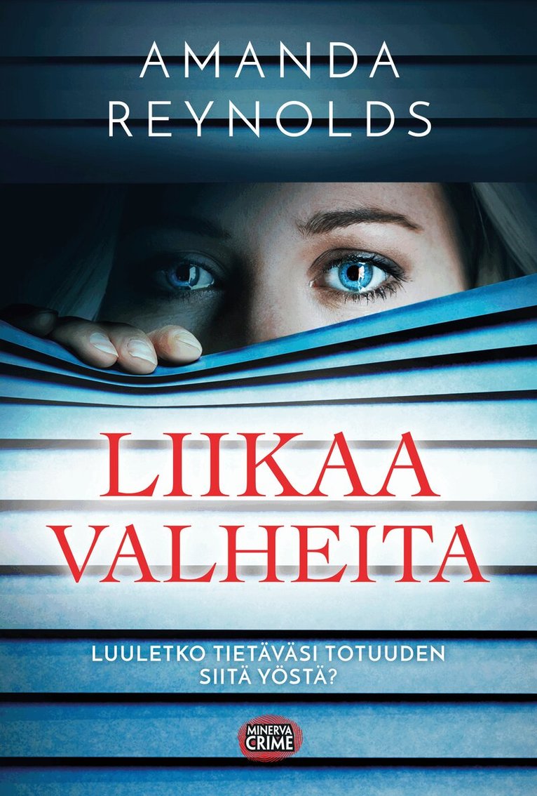 Amanda Reynolds - Liikaa valheita, E-bok. Tillgänglighet: Lägg i varukorg