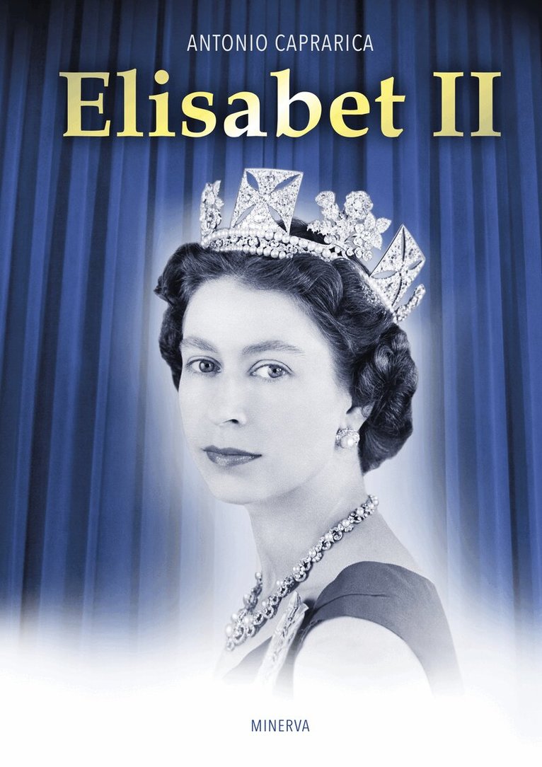 Antonio Caprarica - Elisabet II, E-bok