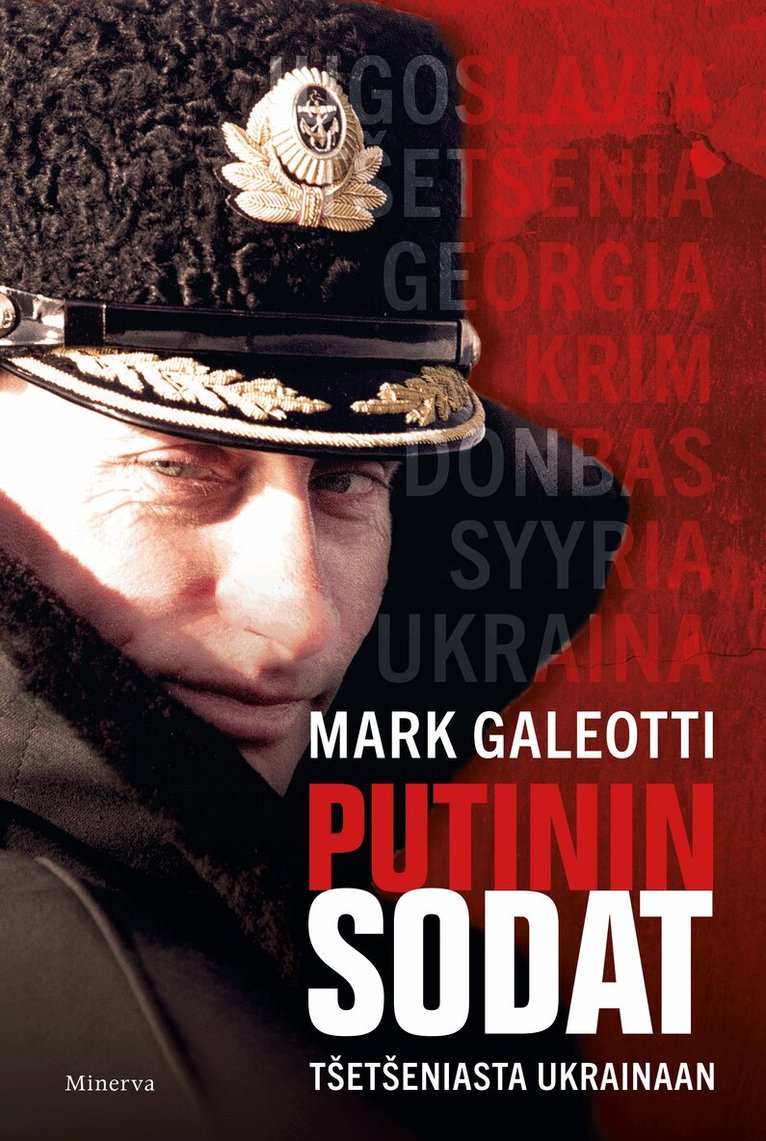 Mark Galeotti - Putinin sodat, E-bok