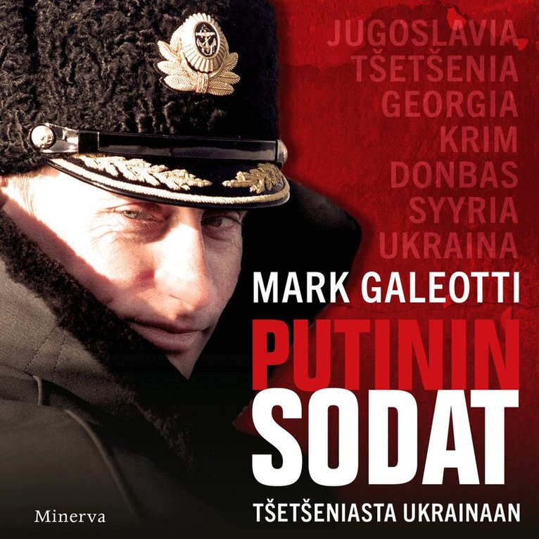 Mark Galeotti - Putinin sodat, Ljudbok