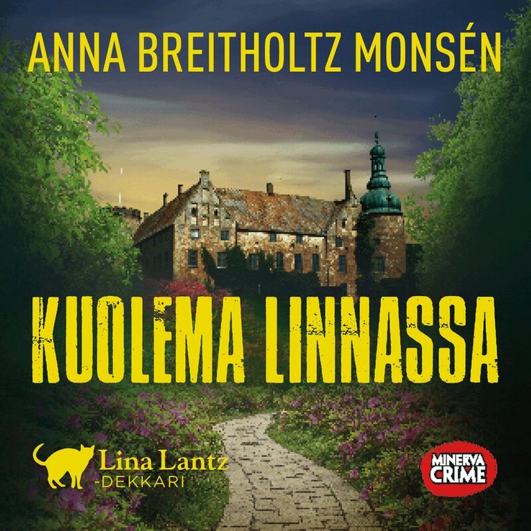 Anna Breitholtz Monsén - Kuolema linnassa, Ljudbok